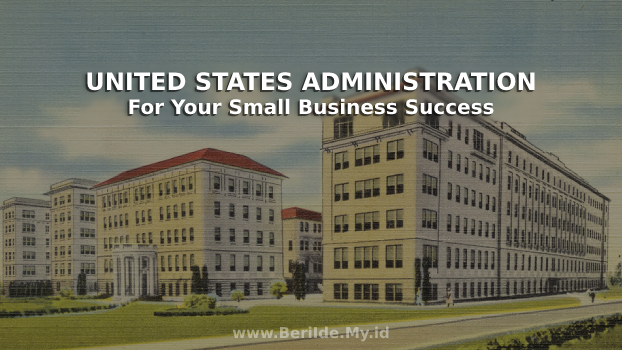 United States Administration For Your Small Business Success